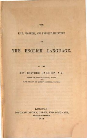 The rise, progress, and present structure of the english language