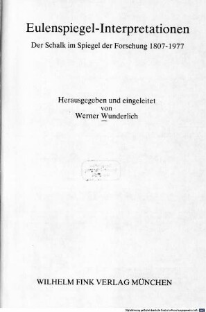 Eulenspiegel-Interpretationen : der Schalk im Spiegel der Forschung ; 1807-1977