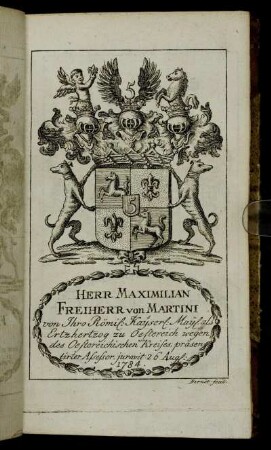 Herr Maximilian Freiherr von Martini[...] - Herr Carl Caspar von Hertwich[...]