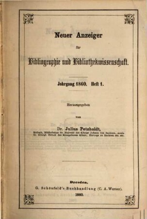 Neuer Anzeiger für Bibliographie und Bibliothekwissenschaft. 1860