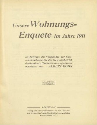 1911: Unsere Wohnungs-Enquete im Jahre ...