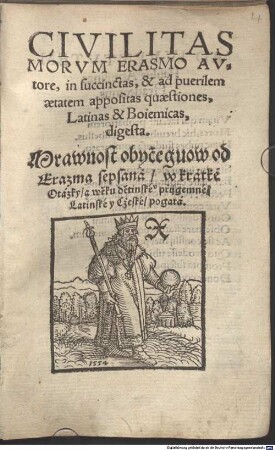 Civilitas morum Erasmo Autore in succinctas et ad puerilem aetatem appositas quaestiones Latinas et Boiemicas digesta