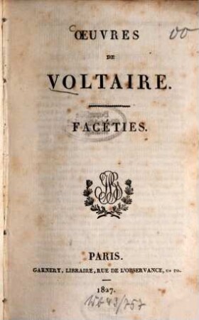 Oeuvres de Voltaire, 15. Facéties