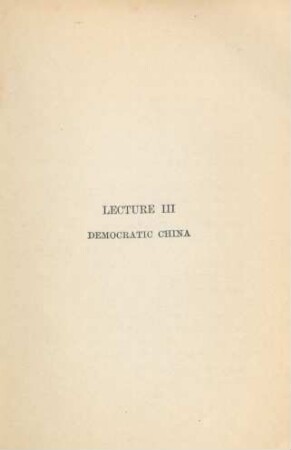 Lecture III. Democratic China