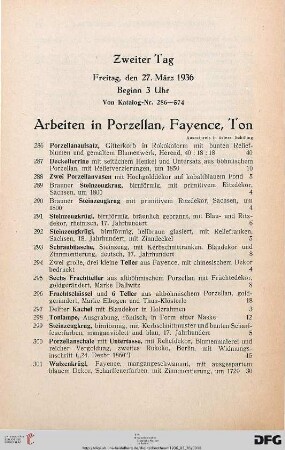 Arbeiten in Porzellan, Fayence, Ton (Nr. 286-385)