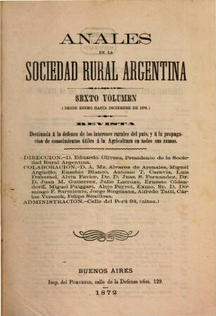 Anales de la Sociedad Rural Argentina : revista pastoril y agrícola. 6, 6. 1872