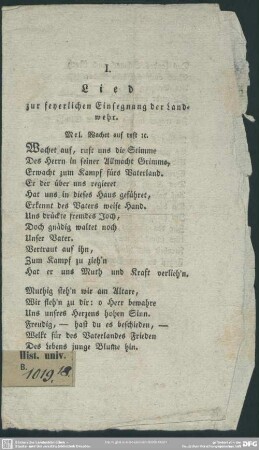 Lied zur feyerlichen Einsegnung der Landwehr : 1. Mel. Wachet auf ruft &c.; [2. Mel. Sey Lob und Ehr dem höchsten Gut &c.]