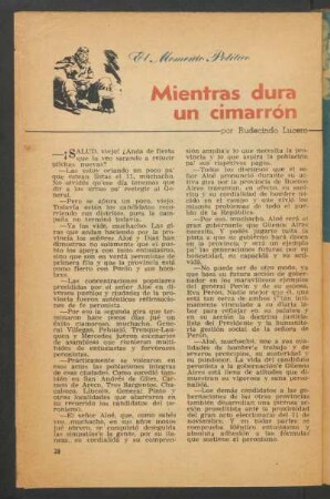 Mientras dura un cimarrón : El momento político