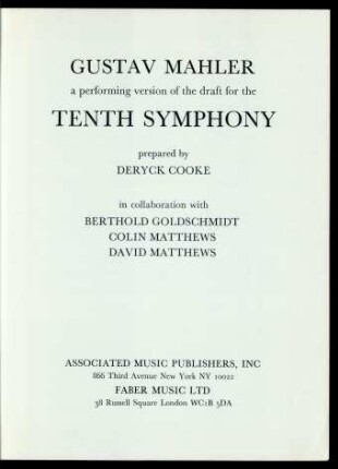 Gustav Mahler : a performing version of the draft for the tenth symphony