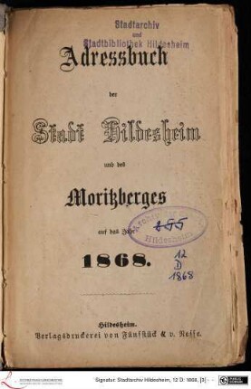 1868: [1868] Adressbuch der Stadt Hildesheim und des Moritzberges : auf das Jahr 1868