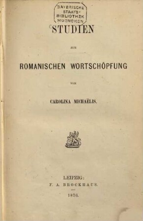 Studien zur romanischen Wortschöpfung