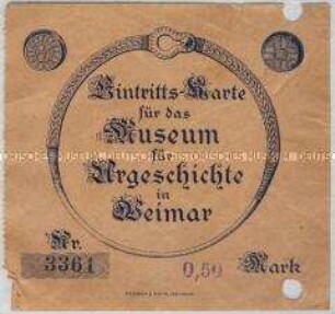 Eintrittskarte für das Museum für Urgeschichte in Weimar