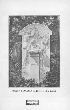 Brahms' Grabdenkmal in Wien von Ilse Conrat