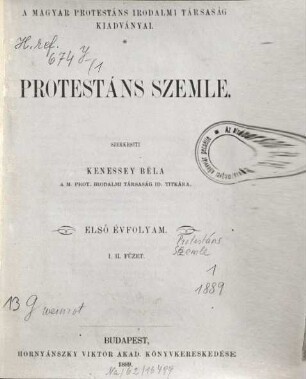 Protestáns szemle : a Magyar Protestáns Közleművelődési Egyesület folyóirata, 1. 1889