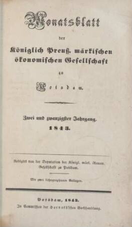 22.1843: Monatsblatt der Königlich Preuß. märkischen ökonomischen Gesellschaft zu Potsdam