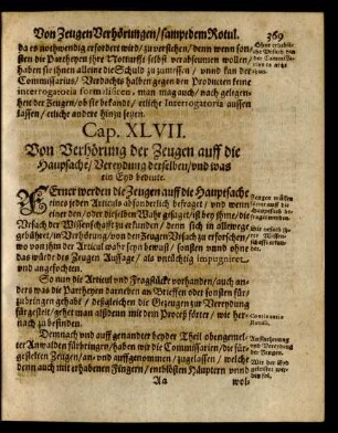 Cap. XLVII. Von Verhörung der Zeugen auff die Hauptsache/ Vereydung derselben/ und was ein Eyd bedeute.
