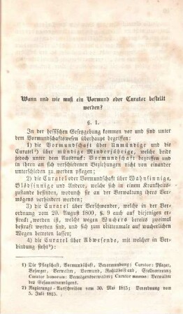 Wann und wie muß ein Vormund oder Curator bestellt werden?