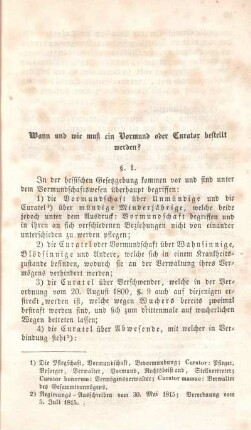 Wann und wie muß ein Vormund oder Curator bestellt werden?