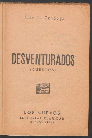 Desventurados : (cuentos)