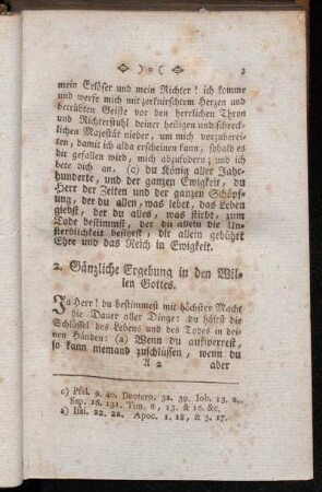 2. Gänzliche Ergebung in den Willen Gottes.