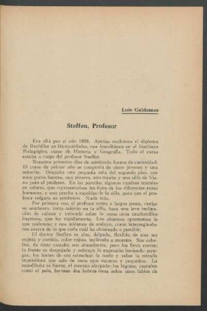 Steffen, Profesor
