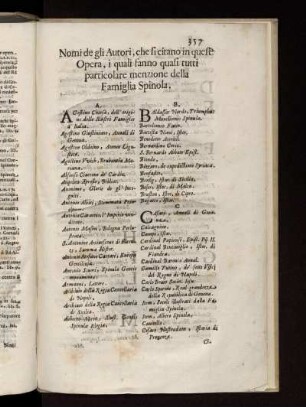 Nomi de gli Autori, che si citano in quest: Opera, i quali fanno quasi tutti particolare menzione della Famiglia Spinola.