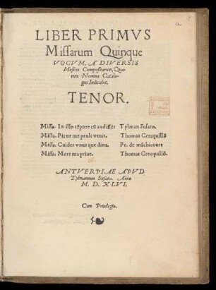 Liber primus missarum quinque vocum a diversis musicis... Tenor