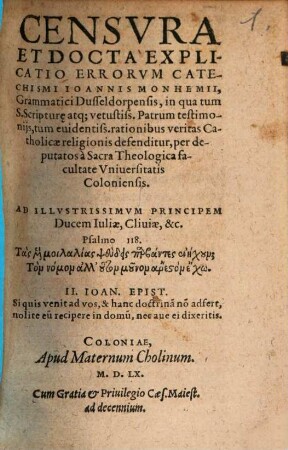 Censvra Et Docta Explicatio Errorvm Catechismi Ioannis Monhemii, Grammatici Dusseldorpensis