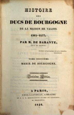 Histoire des ducs de Bourgogne de la maison de Valois : 1364 - 1477, 12. Marie de Bourgogne