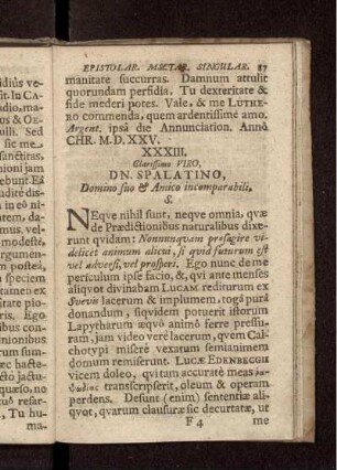 XXXIII. Clarissimo Viro, Dn. Spalatino, Domino suo & Amico incomparabili, S. / Ioannes Agricola