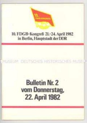 Broschüre über den zweiten Tag des 10. FDGB-Kongresses