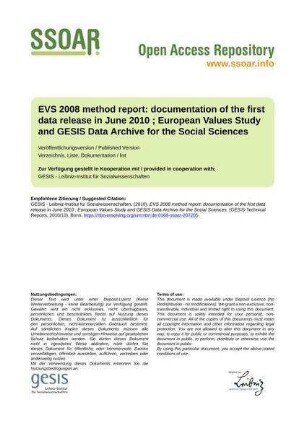 EVS 2008 method report: documentation of the first data release in June 2010 ; European Values Study and GESIS Data Archive for the Social Sciences