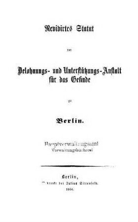 Revidirtes Statut der Belohnungs- und Unterstützungs-Anstalt für das Gesinde zu Berlin