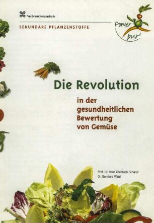 Die Revolution in der gesundheitlichen Bewertung von Gemüse
