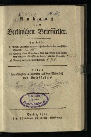 Anhang zum Berlinschen Briefsteller : ... Alles hauptsächlich in Rücksicht auf das Bedürfniß des Briefstellers