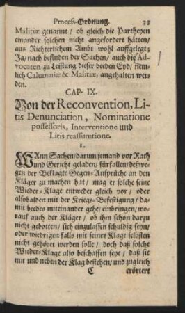 Cap. IX. Von der Reconvention, Litis Denunciation, Nominatione possessoris, Interventione und Litis reassumtione.
