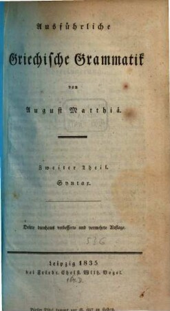 Ausführliche griechische Grammatik, 2. Syntax