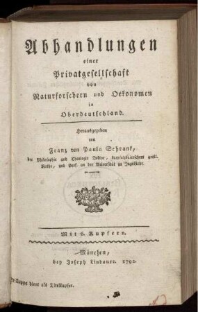 1: Abhandlungen einer Privatgesellschaft von Naturforschern und Oekonomen in Oberdeutschland