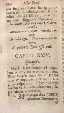 Caput XXIV. Synopsis. Moyses leges Domini ad populum refert, eas acceptat populus.