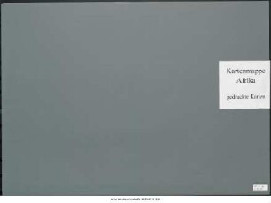 Afrika, ganz in 1 Blatt : 1900-1906 : Kartensammlung