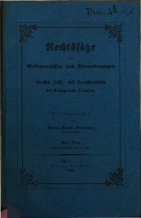 Rechtssätze aus Erkenntnissen und Verordnungen der obersten Justiz-, Spruch- und Verwaltungsbehörden des Königreichs Sachsen. 6,2. 1856