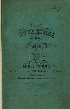 Ouverture zur Oper: Faust : für Orchester ; op. 60