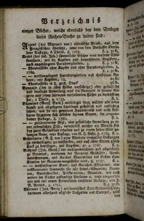 Verzeichnis einiger Bücher, welche ebenfalls bey dem Verleger dieses Rechen-Buchs zu haben sind