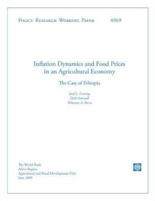 Inflation dynamics and food prices in an agricultural economy : the case of Ethiopia