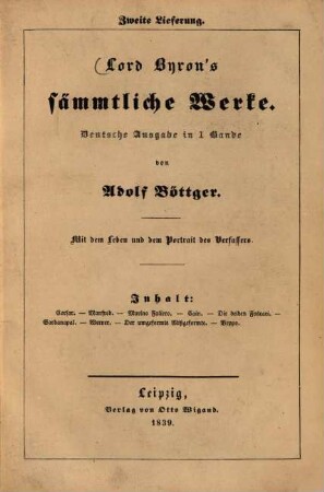 Lord Byron's sämmtliche Werke : Mit des Dichters Leben und Bildniß, 2. 1839. - S. 93 - 346