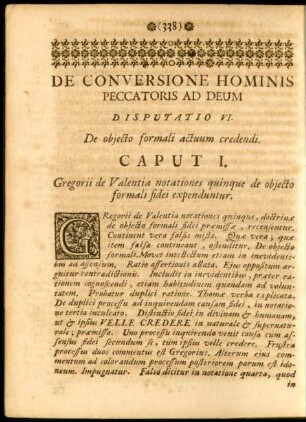 Disputatio VI. De objecto formali actuum credendi.