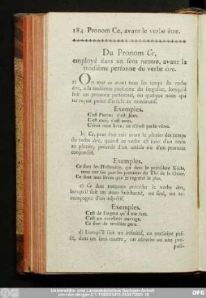 Du Pronom Ce, employé dans un fens neutre, avant la troisiéme personne du verbe être.