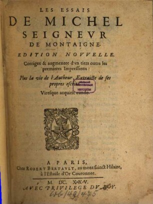 Les essais de Michel Seigneur de Montaigne