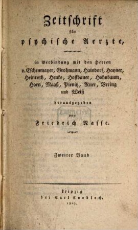 Zeitschrift für psychische Ärzte : mit besonderer Berücksichtigung des Magnetismus. 2. 1819