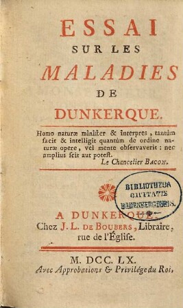 Essai sur les maladies de Dunkerque.